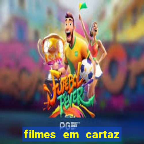 filmes em cartaz cine araujo